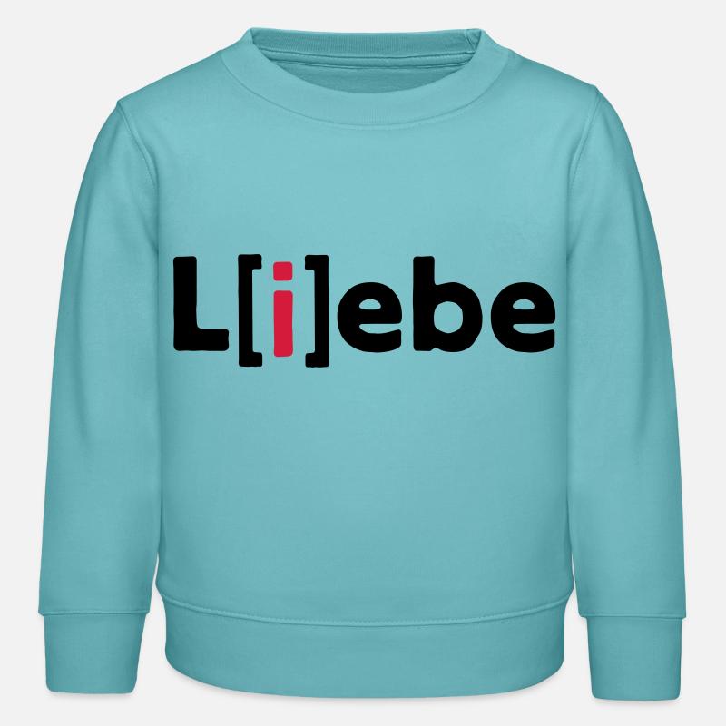 Love L (i) ebe L [i] ebe Love | Cadeau de la Saint-Valentin - Sweat enfant bio Stanley/Stella - turquoise pastel