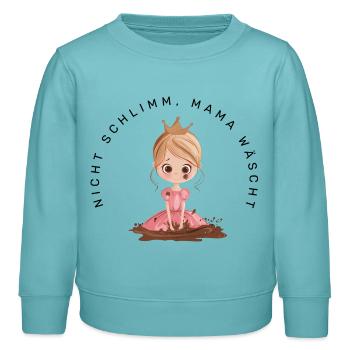 Nicht schlimm, Mama wäscht (Prinzessin Blond) - Kinder Organic Sweatshirt Mini Changer von Stanley/Stella - Pastelltürkis - Vorne - AI Model Kid Female (0cm)