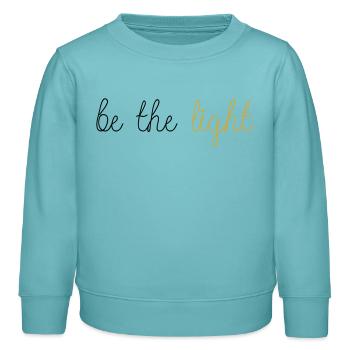 Be The Light! - Kinder Organic Sweatshirt Mini Changer von Stanley/Stella - Pastelltürkis - Vorne - AI Model Kid Female (0cm)