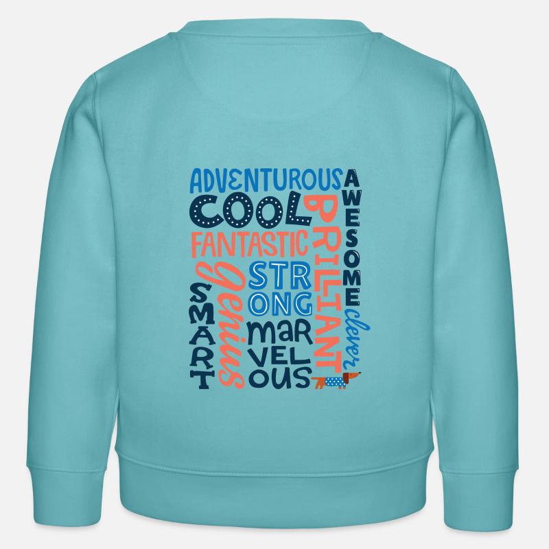 des mots d'encouragement - Sweat enfant bio Stanley/Stella - turquoise pastel