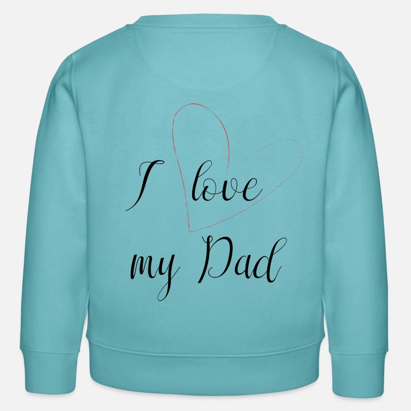 J'aime mon papa - Sweat enfant bio Stanley/Stella - turquoise pastel