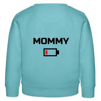 MOMMY Low Battery Energy T-Shirt BLACK LABELED - Kids Organic Sweatshirt by Stanley/Stella - pastel turquoise - Back - AI Model Kid Female (0cm)