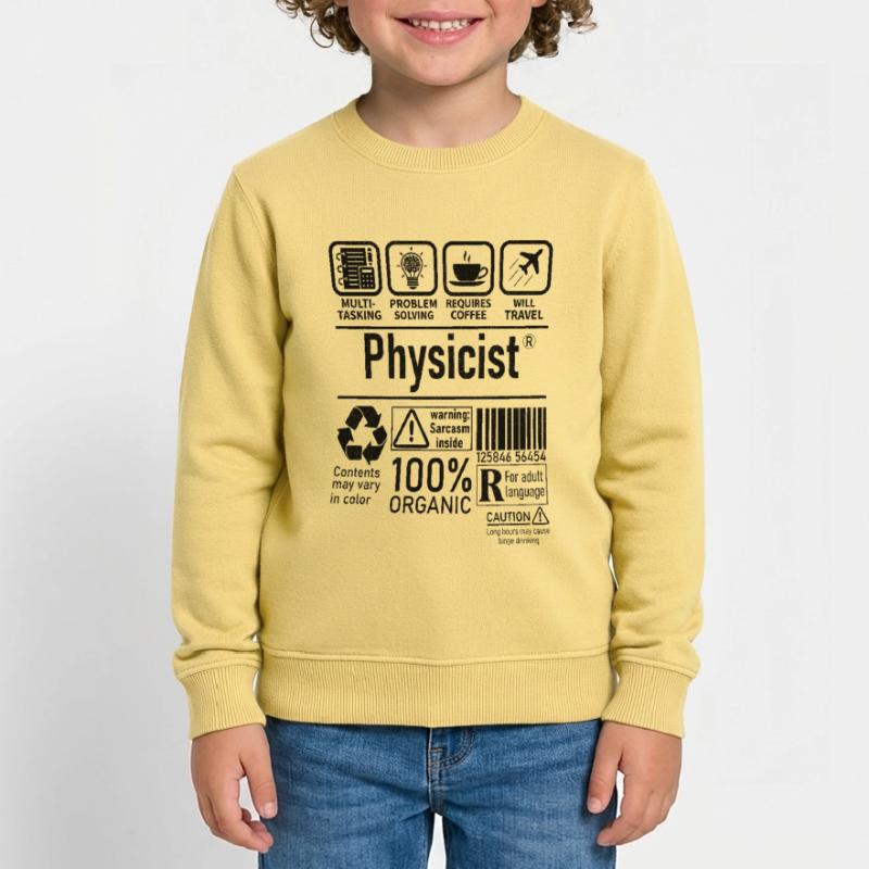 Physicist Specialist multi tasking problem solving Kinder Organic Sweatshirt Mini Changer von Stanley/Stella