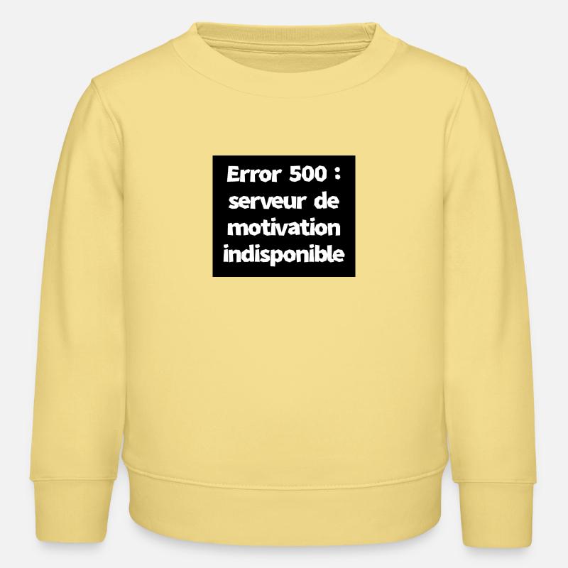 Error 500 : serveur de motivation indisponible - Sweat enfant bio Stanley/Stella - jaune viva 