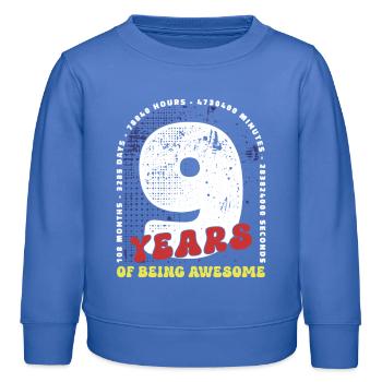 9 Jahre Geburtstag Monate Tage Stunden Minuten - Kinder Organic Sweatshirt Mini Changer von Stanley/Stella - carolina Blue - Vorne - AI Model Kid Female (0cm)