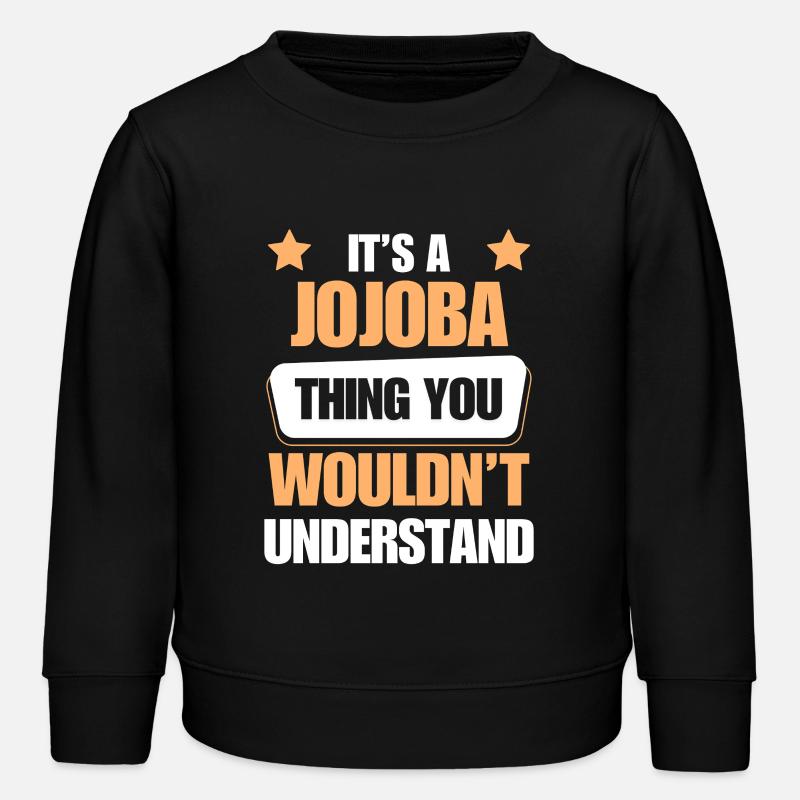 Jojoba makes everything better - Kids Organic Sweatshirt by Stanley/Stella - black