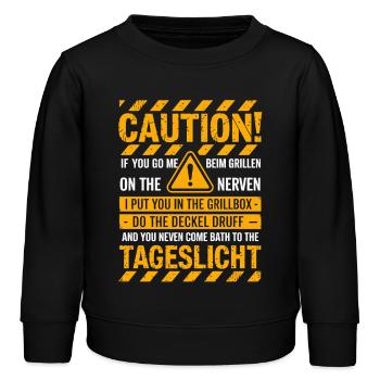 Caution! Nerviger Griller Spruch Für Grillmeister - Kinder Organic Sweatshirt Mini Changer von Stanley/Stella - Schwarz - Vorne - AI Model Kid Male (0cm)