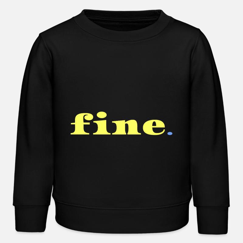Alles gut Statement Ironie Minimal Spruch - Kinder Organic Sweatshirt Mini Changer von Stanley/Stella - Schwarz