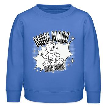 Mom Mode On – Sleep Mode Off - Kids Organic Sweatshirt by Stanley/Stella - carolina blue - Front - AI Model Kid Female (0cm)