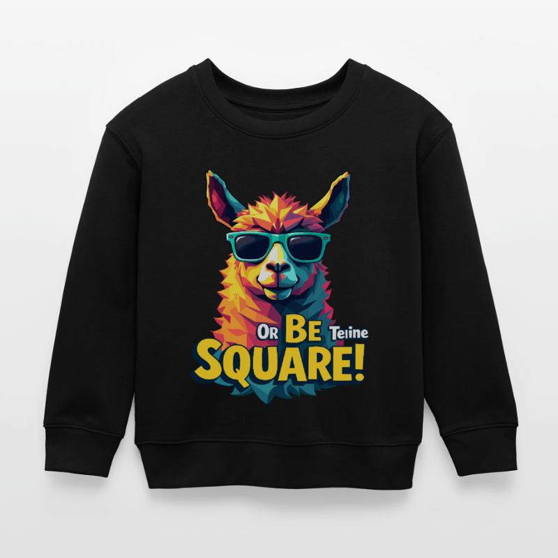 Sei teine oder sei quadratisch – Bold Lama Design Kinder Organic Sweatshirt Mini Changer von Stanley/Stella