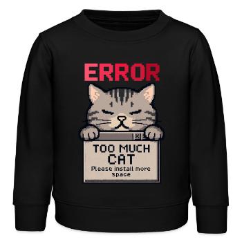 Too Much Cat – Fehler 404: Katze zu flauschig - Kinder Organic Sweatshirt Mini Changer von Stanley/Stella - Schwarz - Vorne - AI Model Kid Male (0cm)