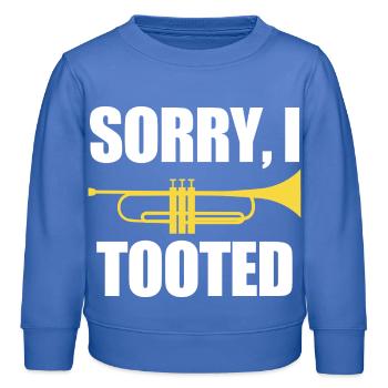 Trompete Entschuldigung, ich habe getupft - Kinder Organic Sweatshirt Mini Changer von Stanley/Stella - carolina Blue - Vorne - AI Model Kid Female (0cm)