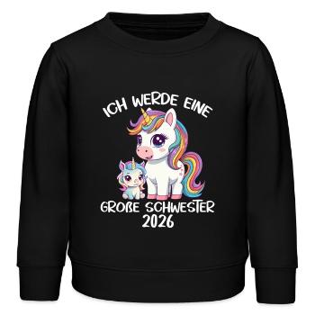 Ich werde große Schwester 2026 Einhörner Einhorn - Kinder Organic Sweatshirt Mini Changer von Stanley/Stella - Schwarz - Vorne - AI Model Kid Male (0cm)