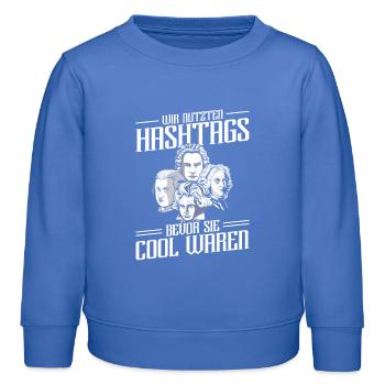 Wir Nutzten Hashtags Bach Mozart Beethoven Händel - Kinder Organic Sweatshirt Mini Changer von Stanley/Stella - carolina Blue - Vorne - AI Model Kid Female (0cm)