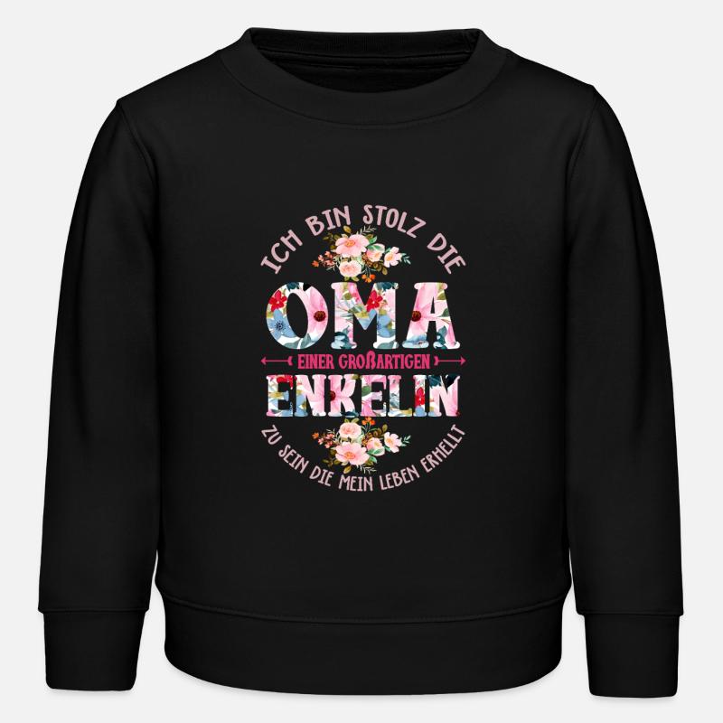 Bin Stolz Die Oma Einer Großartigen Enkelin - Kinder Organic Sweatshirt Mini Changer von Stanley/Stella - Schwarz