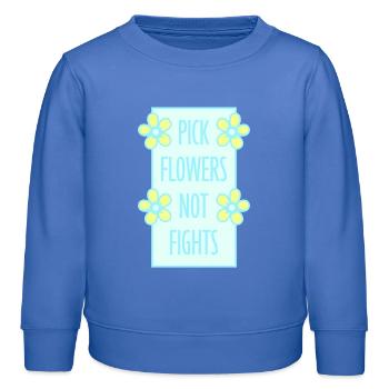 Cueillez des fleurs, pas des disputes, fleurs Paix Logo drôle - Sweat enfant bio Stanley/Stella - carolina blue - Devant - AI Model Kid Female (0cm)