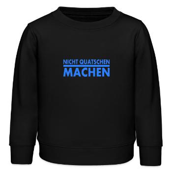 nicht quatschen machen - Kinder Organic Sweatshirt Mini Changer von Stanley/Stella - Schwarz - Vorne - AI Model Kid Male (0cm)