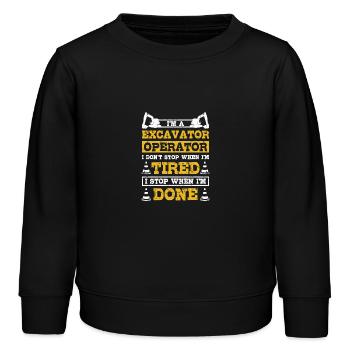 Excavator operator I don't stop when I'm tired - Kinder Organic Sweatshirt Mini Changer von Stanley/Stella - Schwarz - Vorne - AI Model Kid Male (0cm)