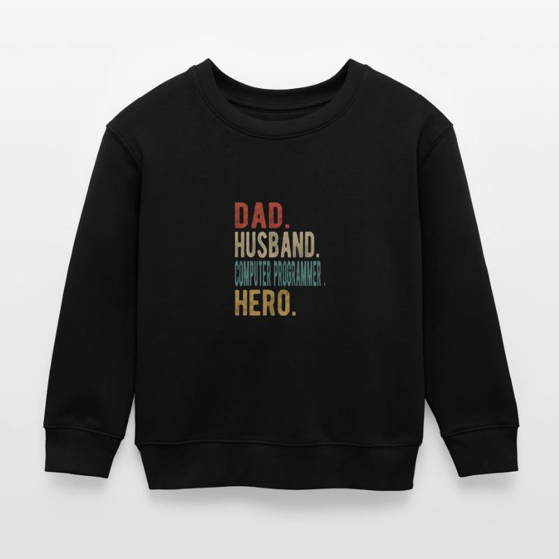 Computerprogrammierer Vater Ehemann Held Kinder Organic Sweatshirt Mini Changer von Stanley/Stella
