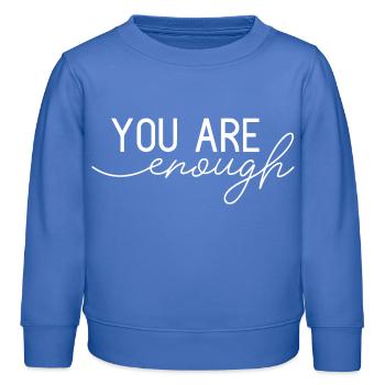 Vous êtes assez - Sweat enfant bio Stanley/Stella - carolina blue - Devant - AI Model Kid Female (0cm)