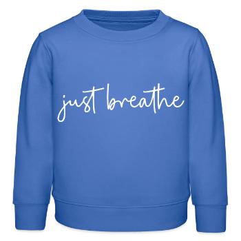 Just Breathing Breath - Kids Organic Sweatshirt by Stanley/Stella - carolina blue - Front - AI Model Kid Female (0cm)