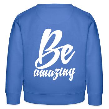 Be amazing - Kinder Organic Sweatshirt Mini Changer von Stanley/Stella - carolina Blue - Hinten - AI Model Kid Female (0cm)