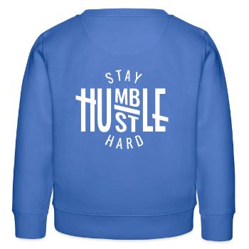 Stay Humble Hustle Hard Entrepreneur - Kinder Organic Sweatshirt Mini Changer von Stanley/Stella - carolina Blue - Hinten - AI Model Kid Female (0cm)