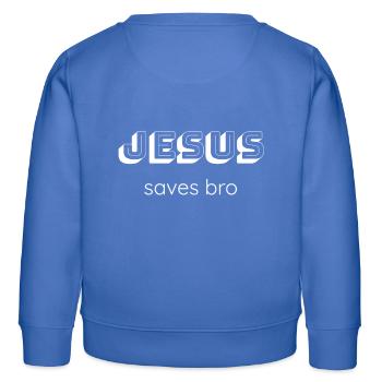 Jesus Saves Bro God Christ Messiah Gift idea - Kids Organic Sweatshirt by Stanley/Stella - carolina blue - Back - AI Model Kid Female (0cm)