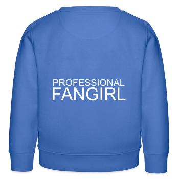 Professional Fangirl - Kids Organic Sweatshirt by Stanley/Stella - carolina blue - Back - AI Model Kid Female (0cm)