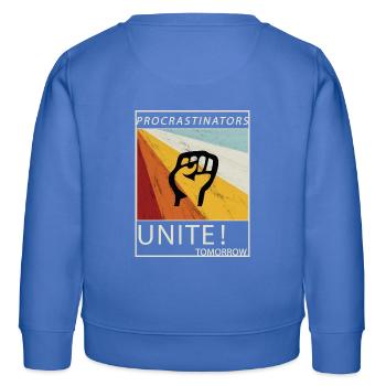Les procrastinateurs s'unissent demain paresseux son cadeau - Sweat enfant bio Stanley/Stella - carolina blue - Dos - AI Model Kid Female (0cm)