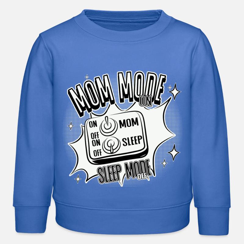 Mode Maman Activé – Mode veille désactivé - Sweat enfant bio Stanley/Stella - carolina blue