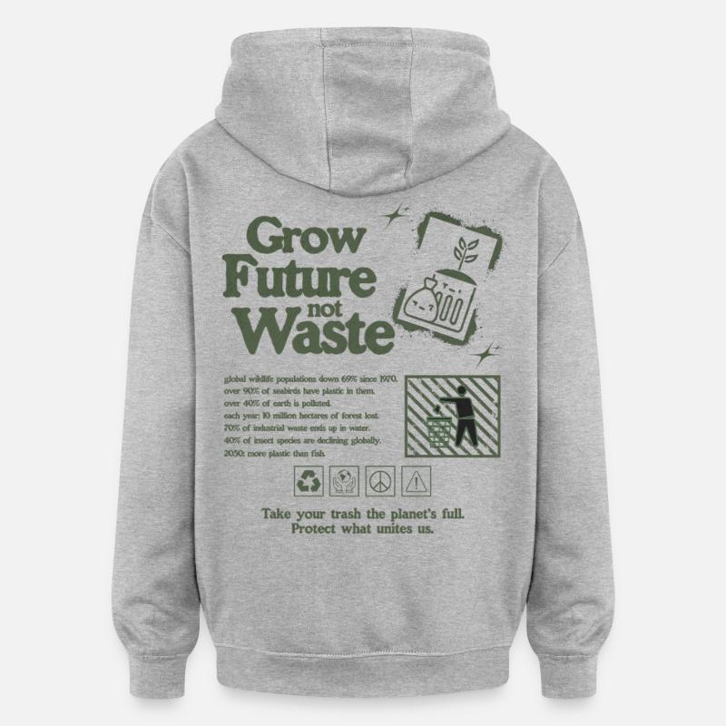 Déclaration de croissance durable Imprimer - Sweat à capuche oversize unisexe - gris chiné