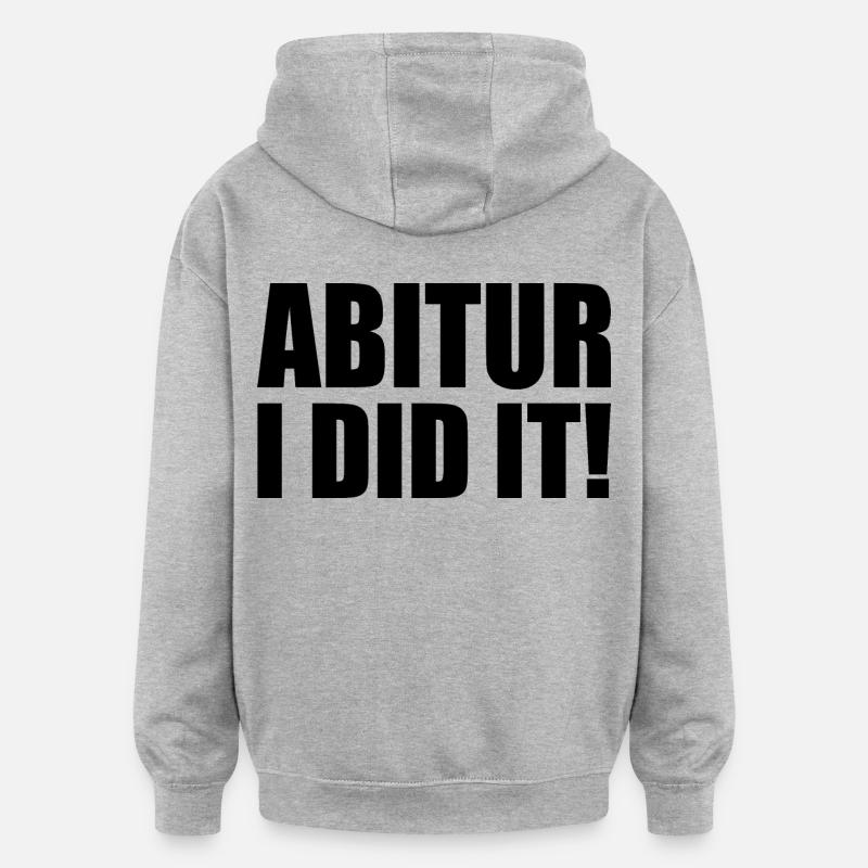 Abitur - Oversized Unisex Hoodie - Grau meliert