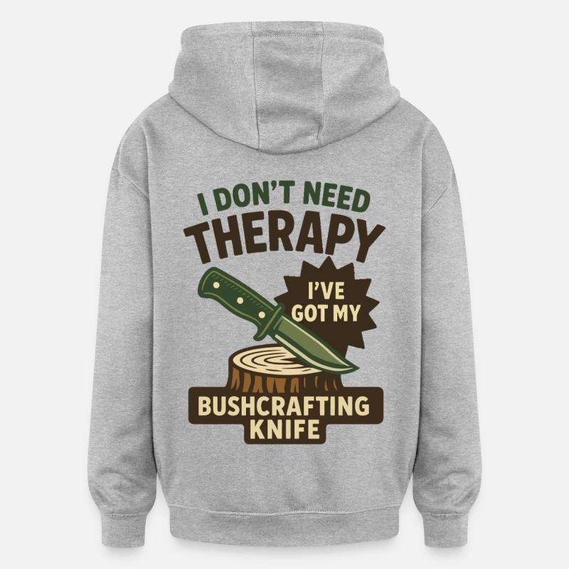 Prepper Survival Bushcrafting Knife Therapy - Oversized Unisex Hoodie - heather grey