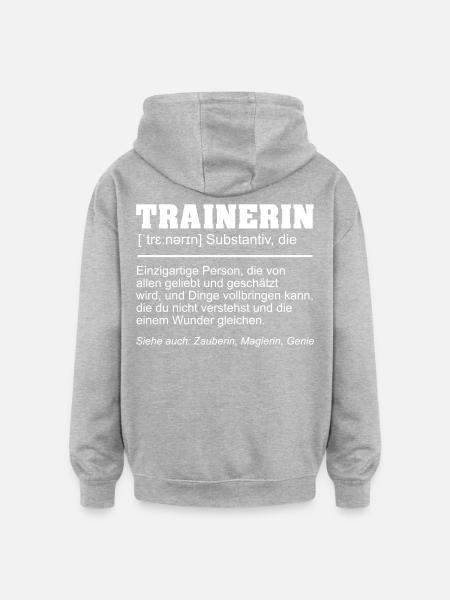Trainerin Definition - Oversized Unisex Hoodie - Grau meliert