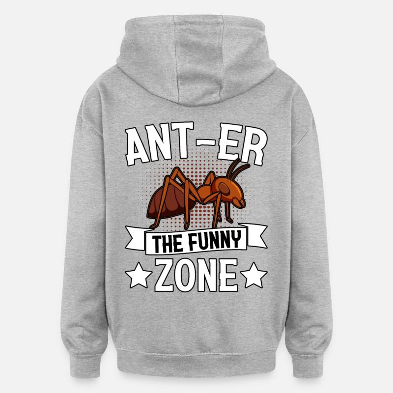 Ant-er la drôle de zone - Sweat à capuche oversize unisexe - gris chiné