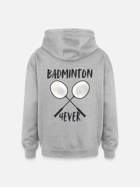 Badminton Forever Schläger - Oversized Unisex Hoodie - Grau meliert