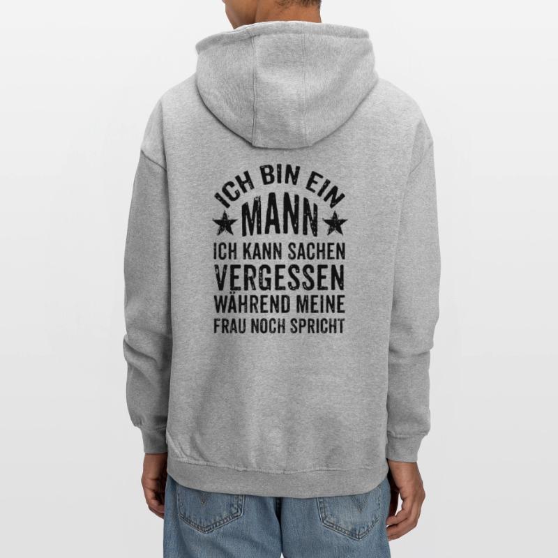 Ich bin ein Mann Spruch Oversized Unisex Hoodie