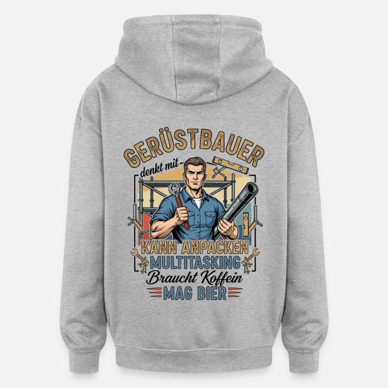 Le constructeur d’échafaudages - Sweat à capuche oversize unisexe - gris chiné