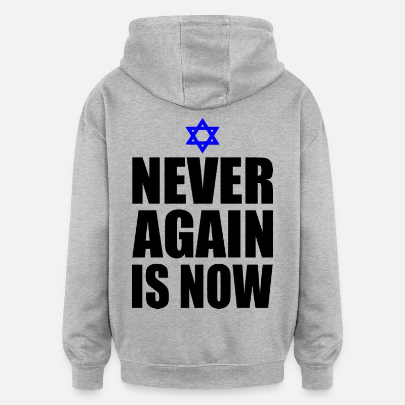 Never again is now - Sweat à capuche oversize unisexe - gris chiné