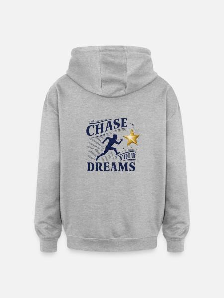 Pursue your dreams - Oversized Unisex Hoodie - heather grey