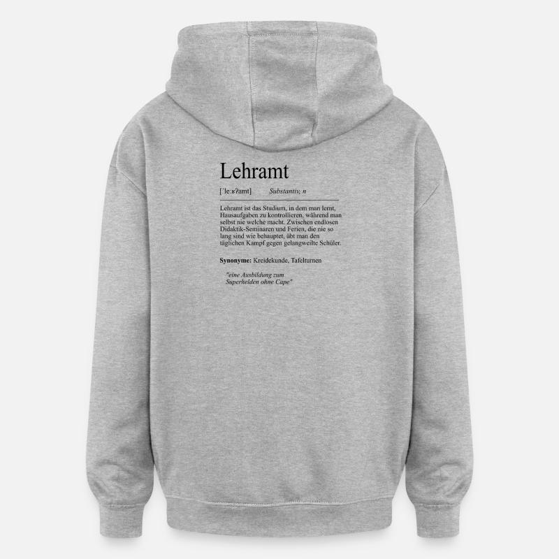 Unispruch "Lehramt" Student Geschenk, Studenten - Oversized Unisex Hoodie - Grau meliert
