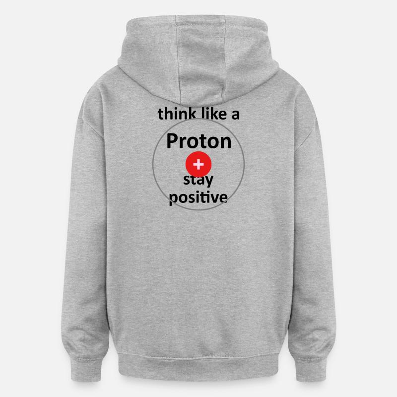 Unispruch "like a proton" Geschenk, Studenten - Oversized Unisex Hoodie - Grau meliert