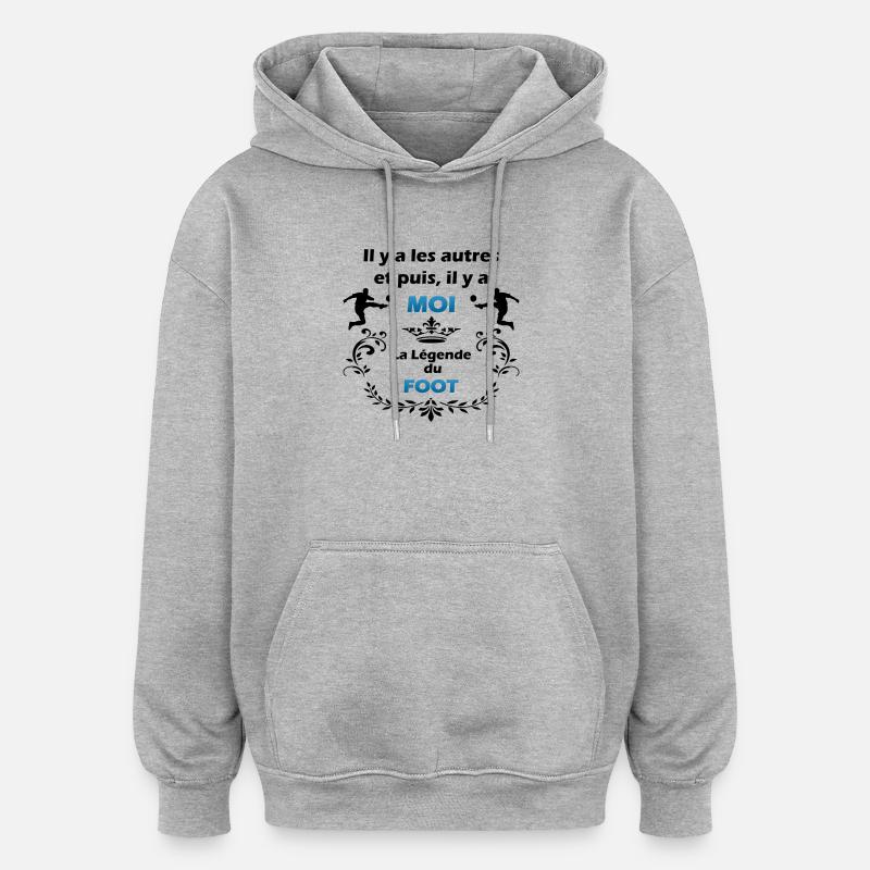 LA LEGENDE DU FOOT - Sweat à capuche oversize unisexe - gris chiné