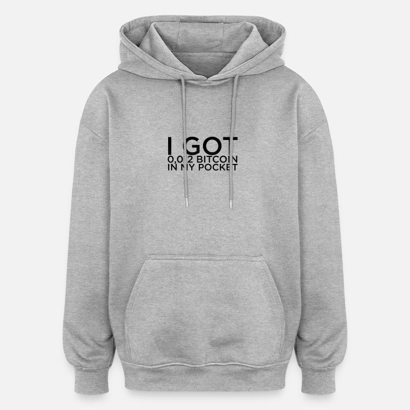 Bitcoin Spruch - Oversized Unisex Hoodie - Grau meliert