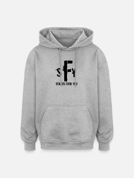 Status fuck you - Oversized Unisex Hoodie - heather grey