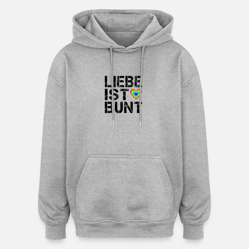 Liebe ist bunt. - Oversized Unisex Hoodie - Grau meliert