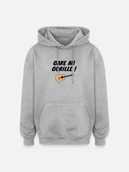 Gare au Gorille - Sweat à capuche oversize unisexe - gris chiné