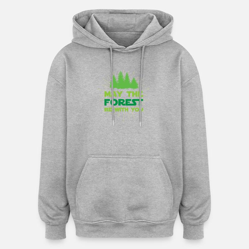 Möge der Wald mit dir sein - Oversized Unisex Hoodie - Grau meliert
