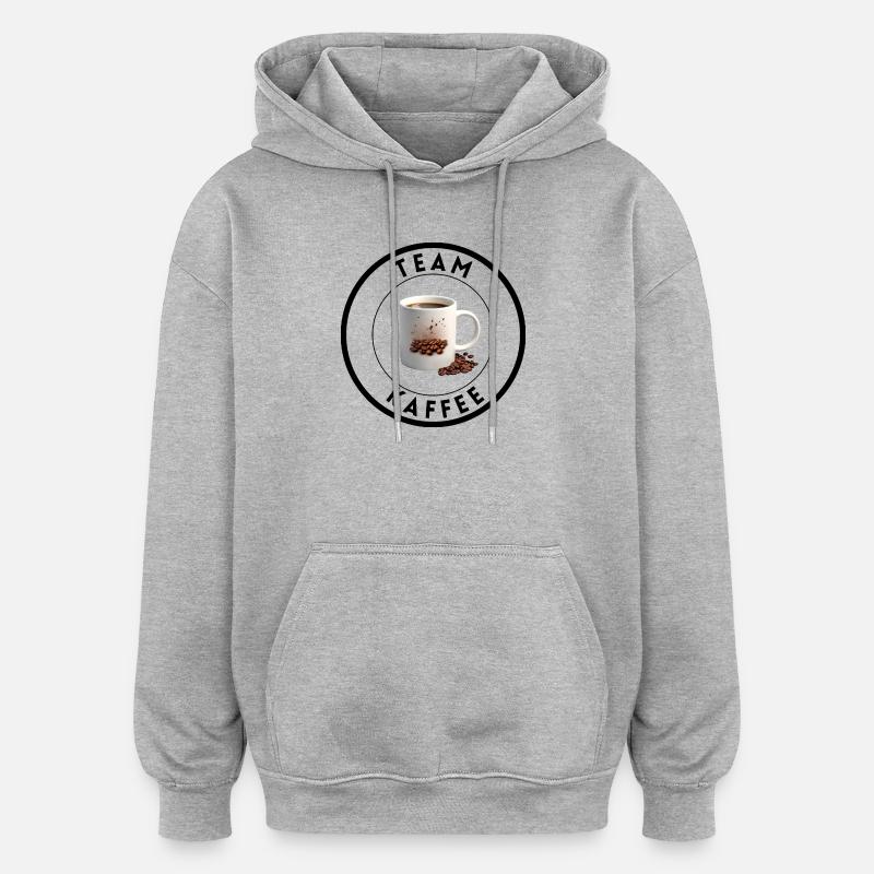 "Team Kaffee" dunkel - Oversized Unisex Hoodie - Grau meliert